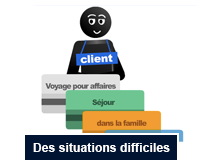 Des situations difficiles